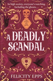 The Society of Free Spirits: A Deadly Scandal