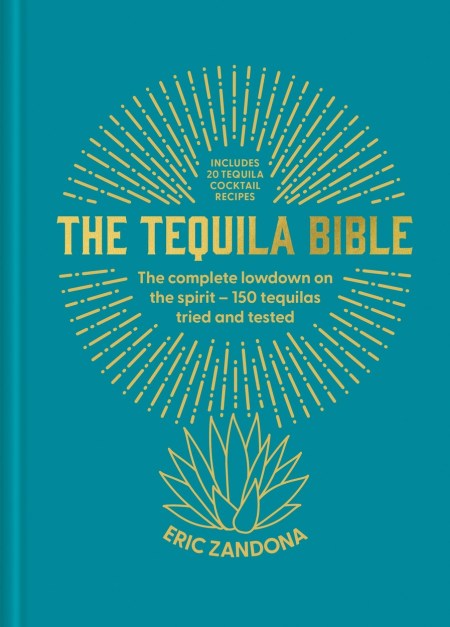 The Tequila Bible