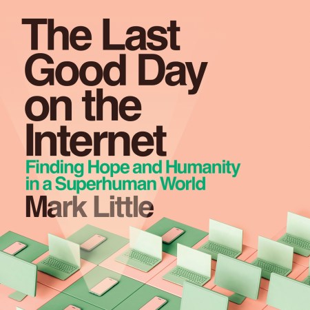 The Last Good Day on the Internet