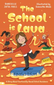 The School is Lava