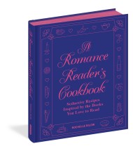 A Romance Reader’s Cookbook