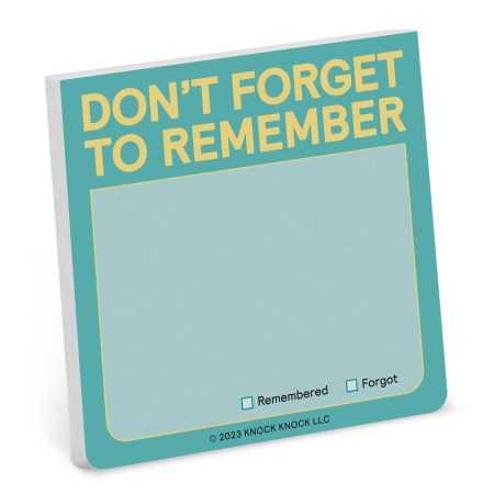 Don’t Forget to Remember Sticky Note