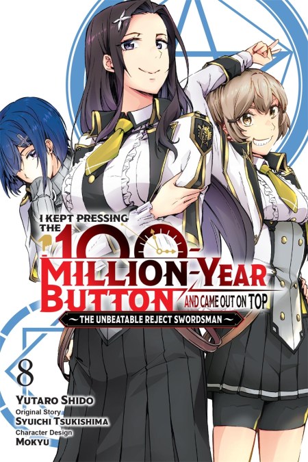 I Kept Pressing the 100-Million-Year Button and Came Out on Top, Vol. 8 (manga)
