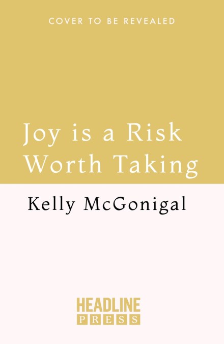 Joy is a Risk Worth Taking