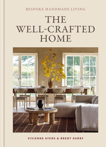 The Well-Crafted Home