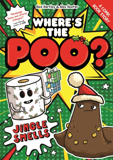 Where’s the Poo? – A Comic Book Story: Jingle Smells