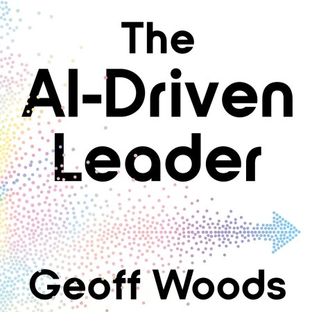 The AI-Driven Leader