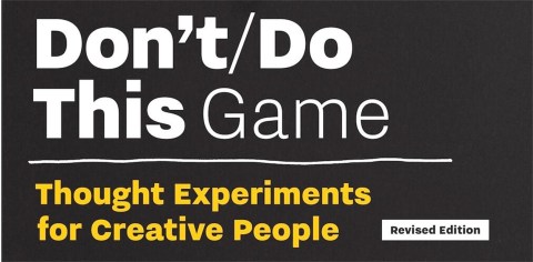 Don’t/Do This — Game, Revised Edition