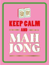 Keep Calm and Mahjong