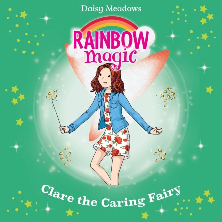 Rainbow Magic: Clare the Caring Fairy