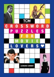 Turner Classic Movies: Crossword Puzzles for Movie Lovers
