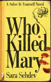 WHO KILLED MARY