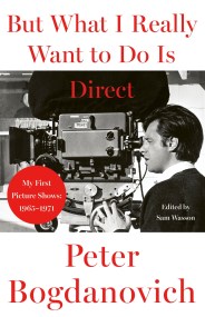 But What I Really Want to Do is Direct