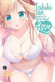 Isshiki-san Wants to Know About Love, Vol. 2