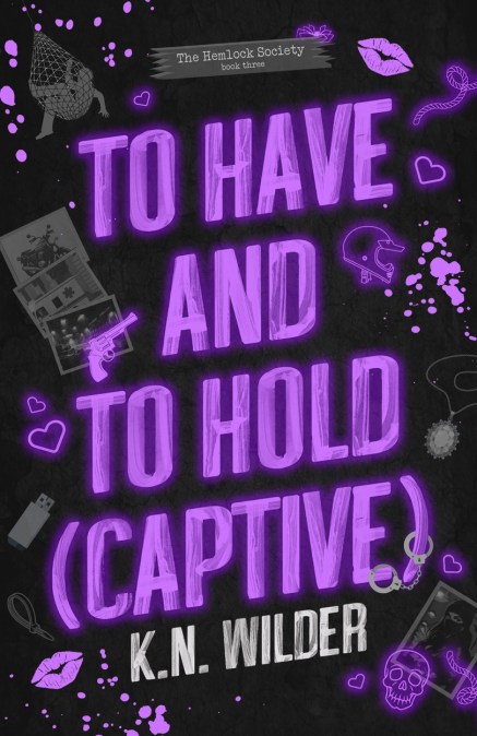 To Have and To Hold (Captive)